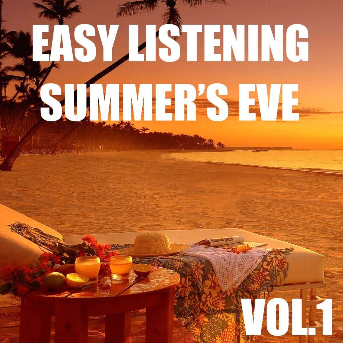 Album cover of Easy Listening Summer's Eve, Vol. 1