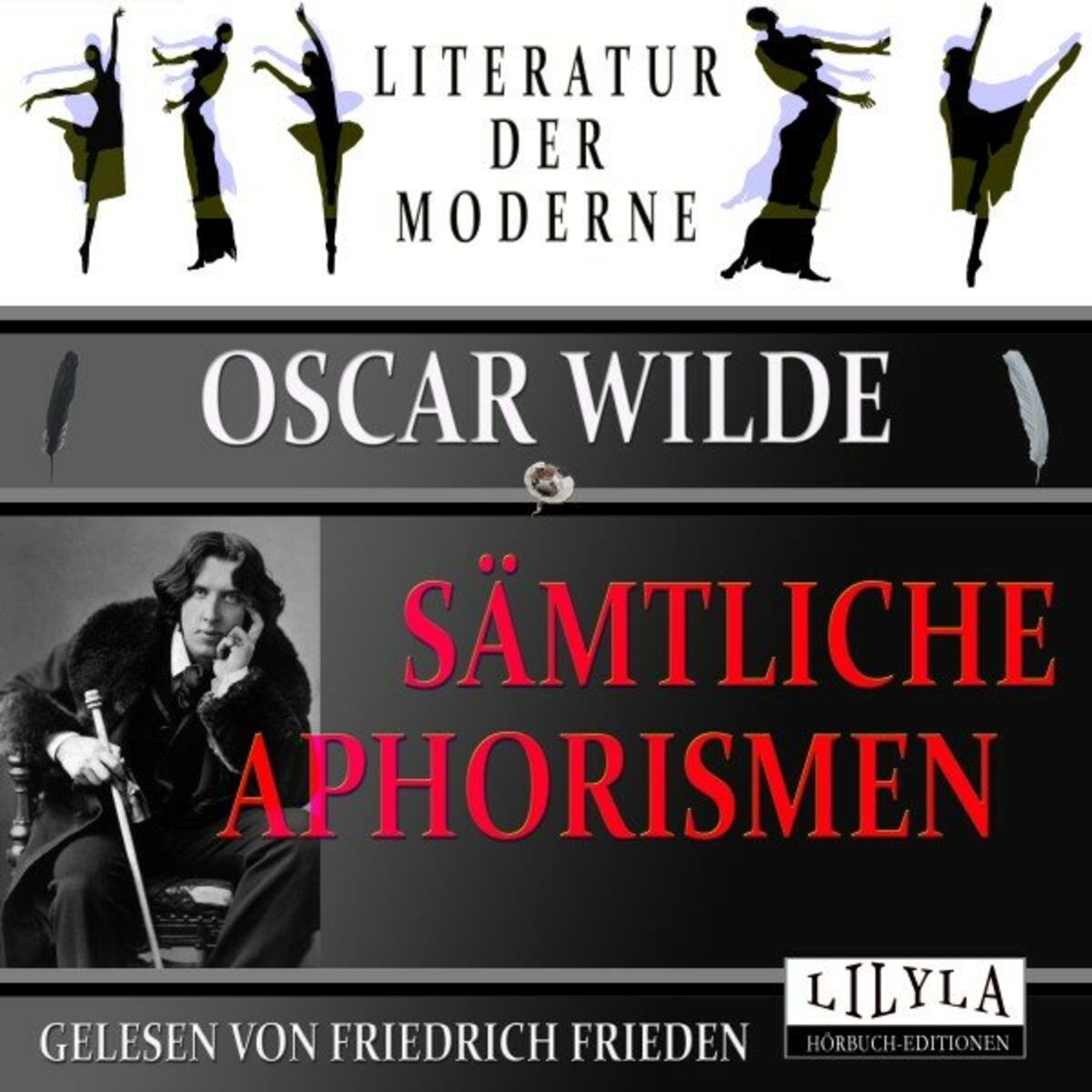 Album cover of Sämtliche Aphorismen (Kunst und Wahrheit, Kunst und Ethik, Leben und Moralität, Genie und Laster, Weisheit und Religion, 