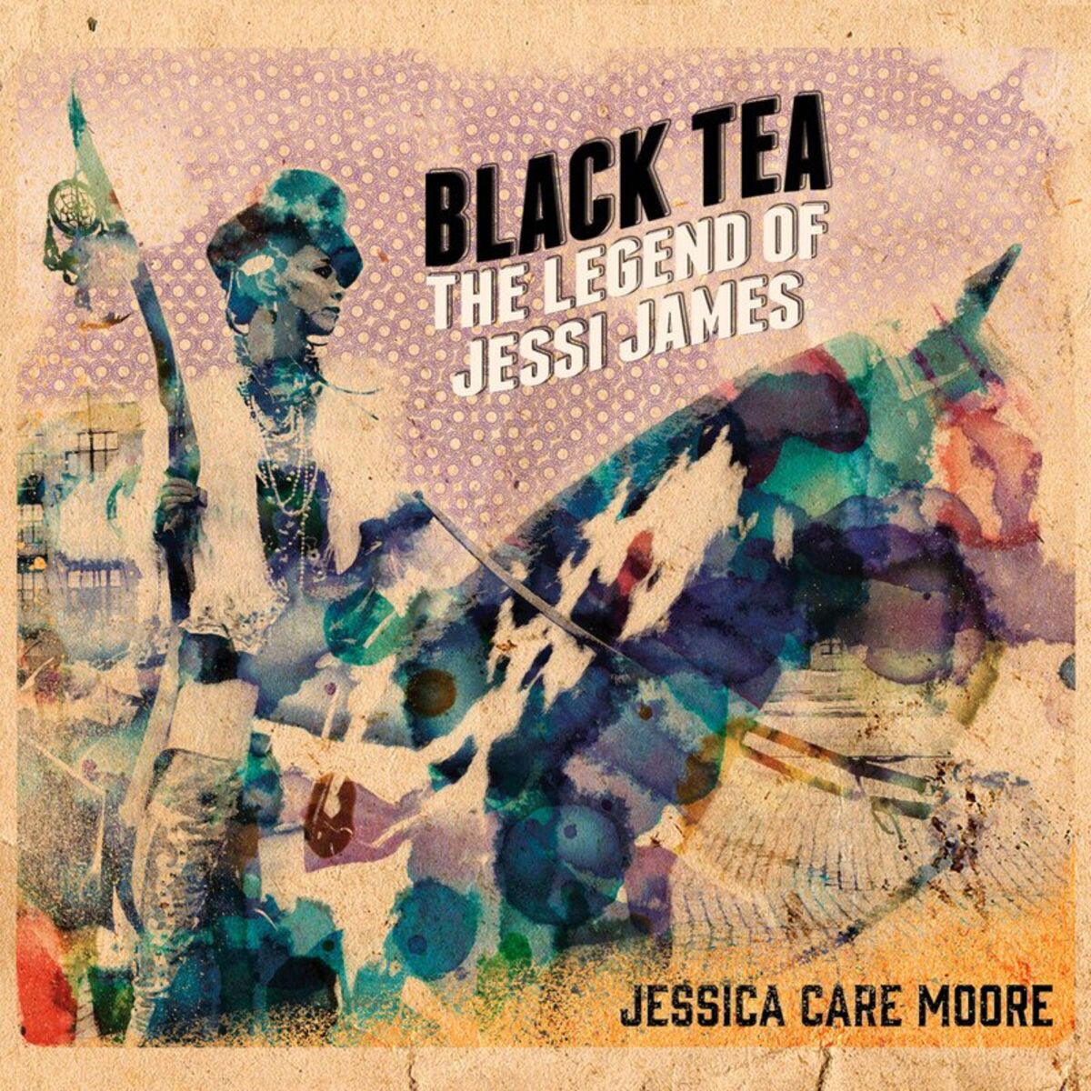 Album cover of Black Tea: The Legend Of Jessi James
