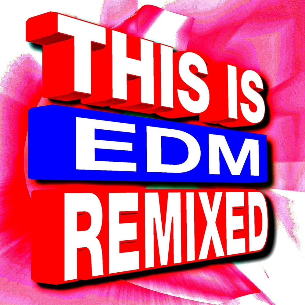 Picture of This Is EDM Remixed