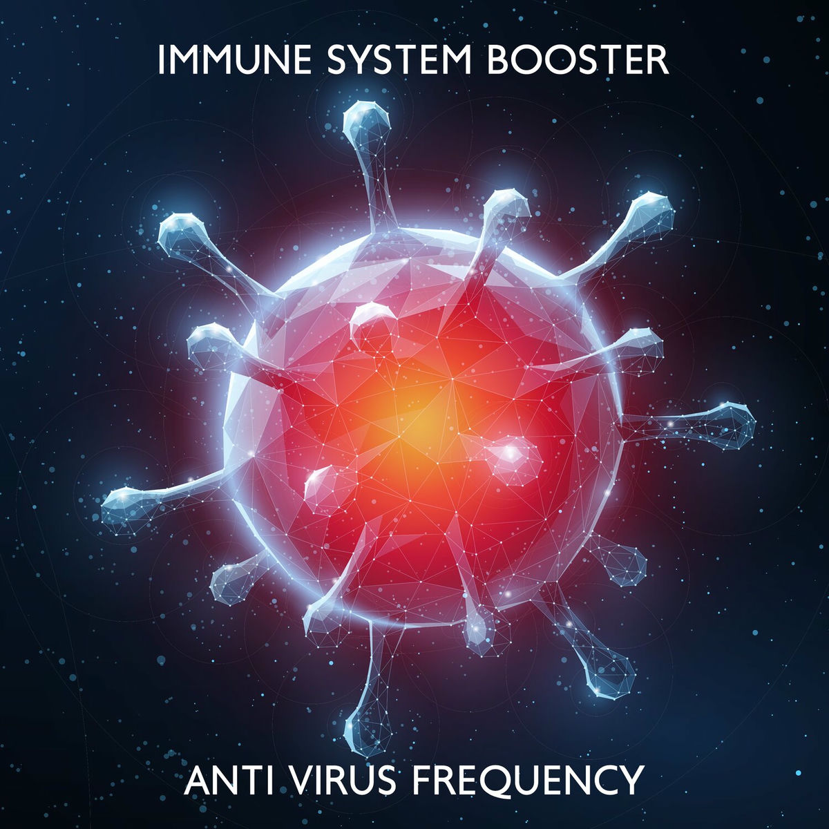 Album cover of Immune System Booster: Anti Virus Frequency, Cleanse Infections, Completely Heal Your Body