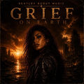 Grief On Earth