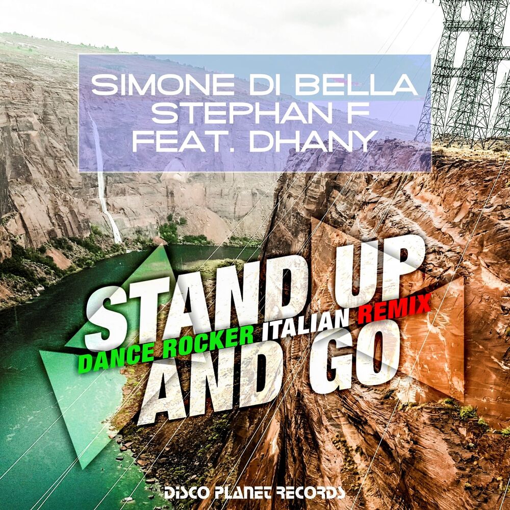 Picture of Stand Up and Go (Dance Rocker Italian Remix)