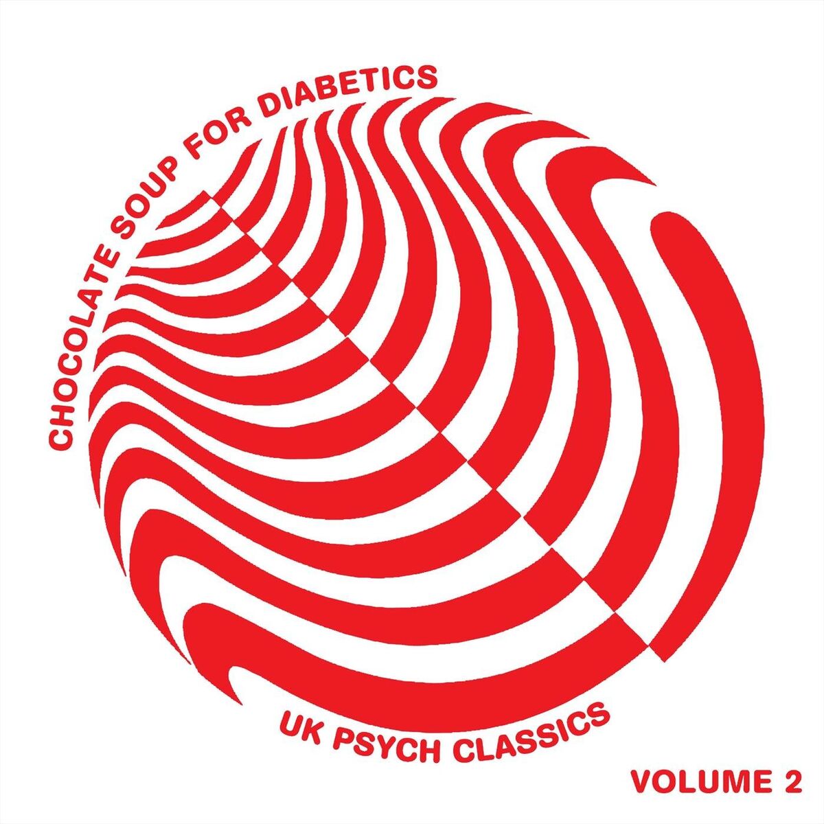 Album cover of Chocolate Soup for Diabetics, Vol. 2