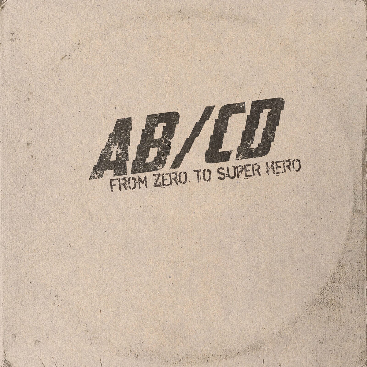 Album cover of From Zero to Super Hero