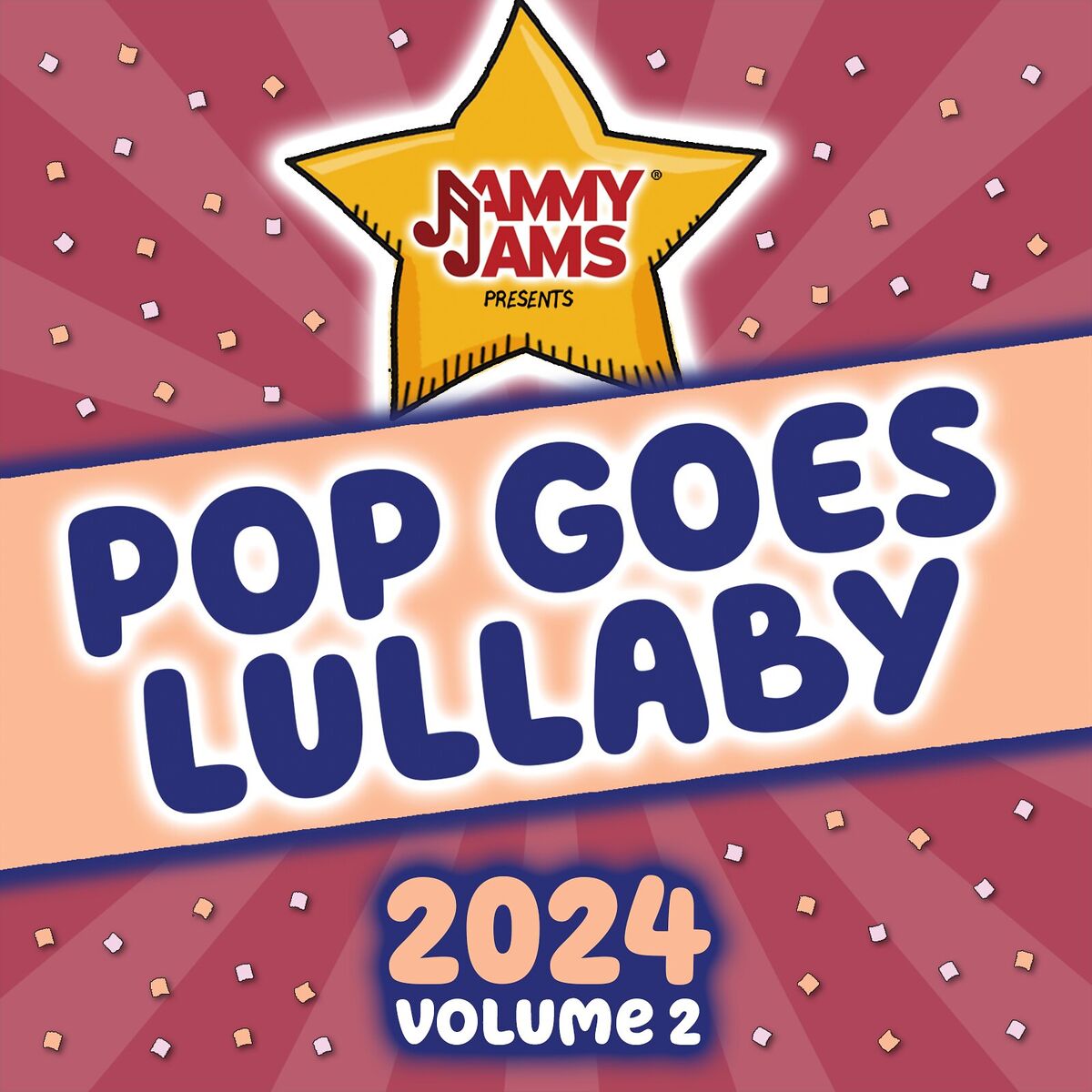 Album cover of Pop Goes Lullaby 2024, Vol. 2