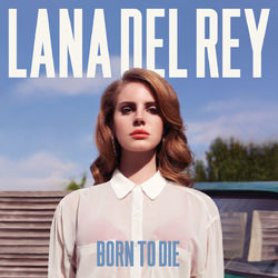 Cover of Born To Die