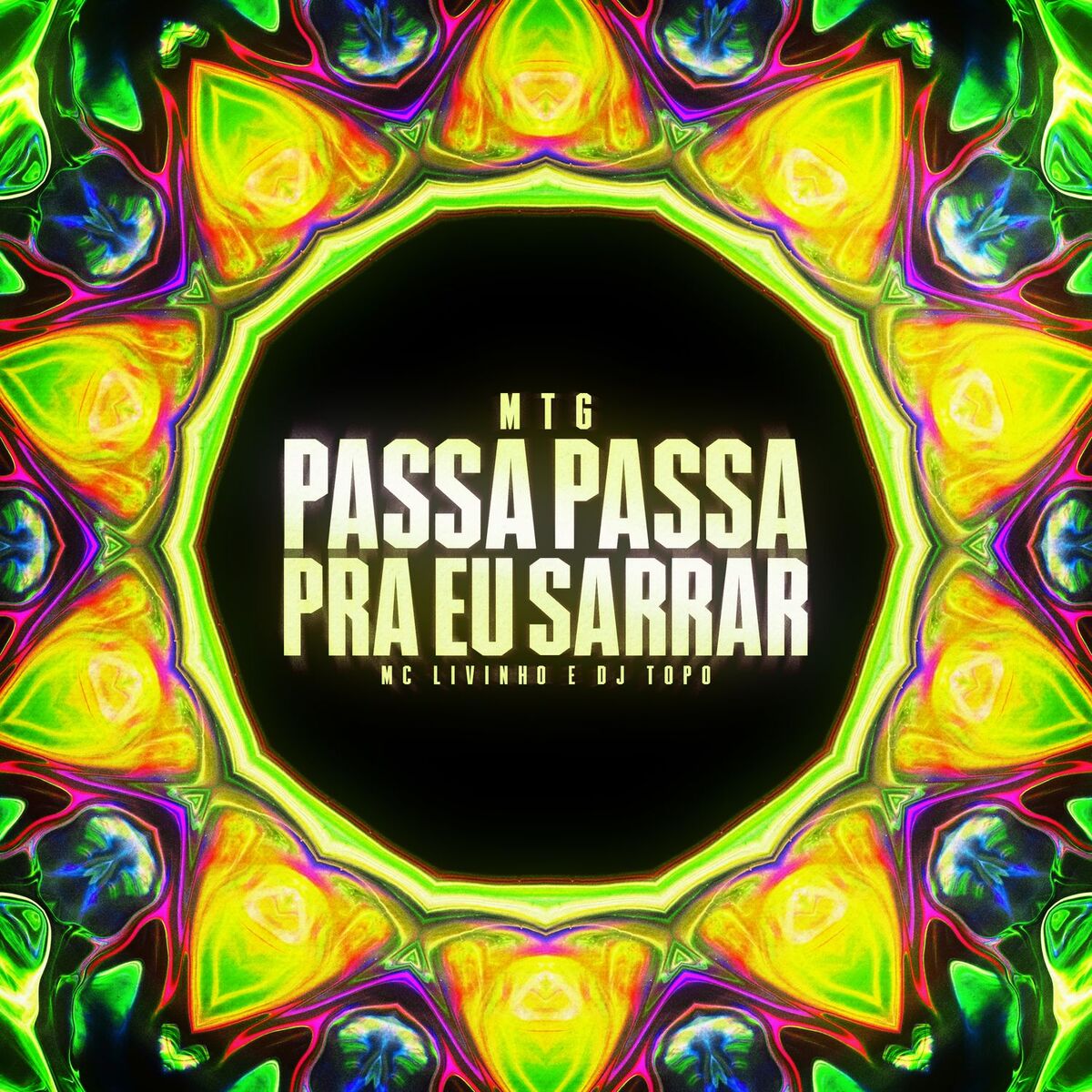 Album cover of MTG PASSA PASSA PRA EU SARRAR