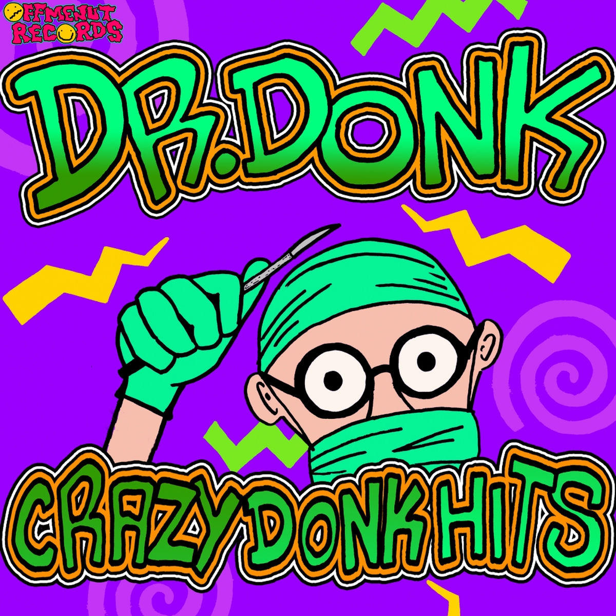 Album cover of Crazy Donk Hits