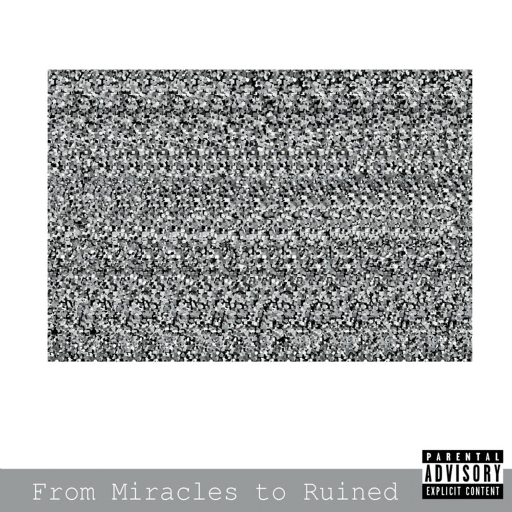 Picture of From Miracles to Ruined