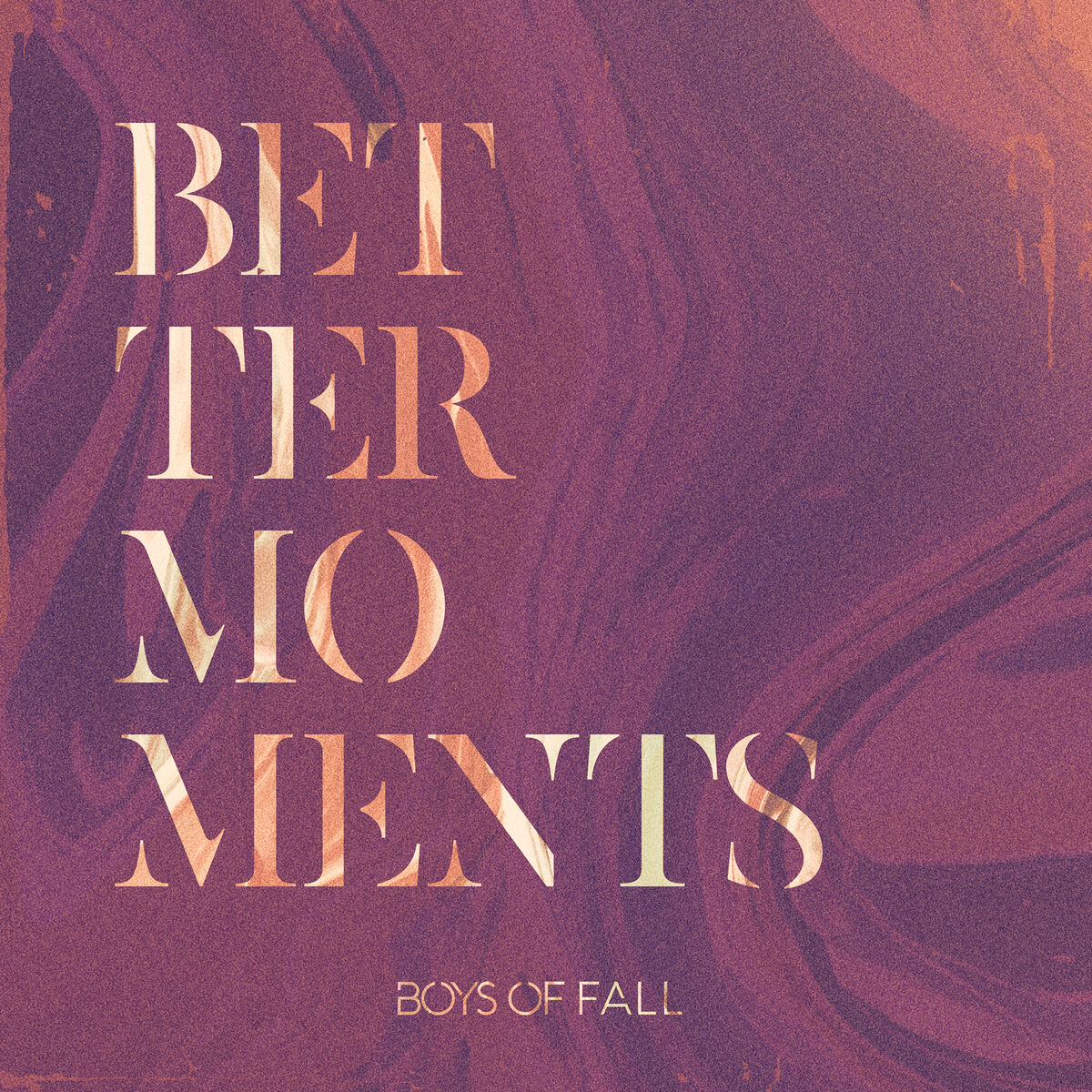 Album cover of Better Moments