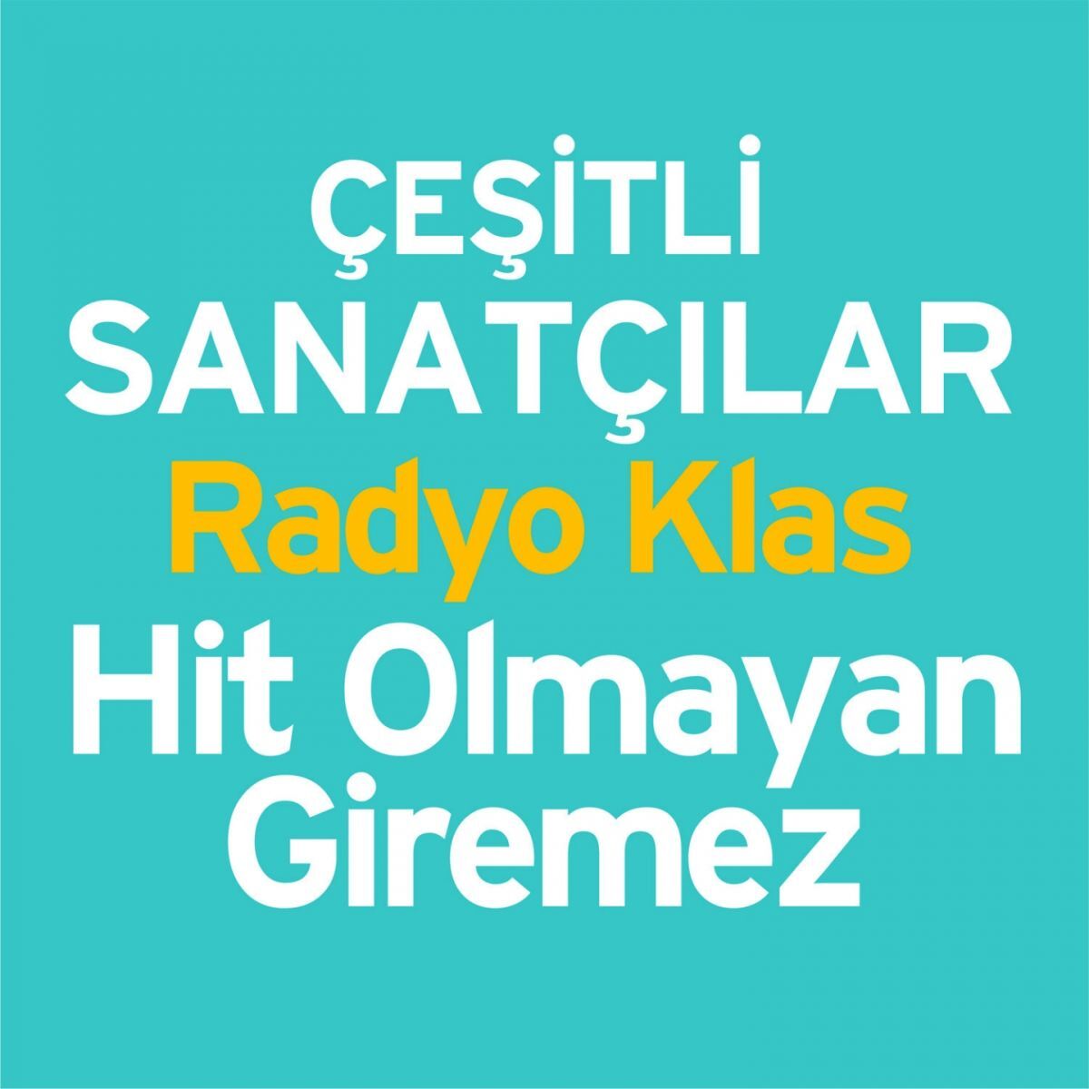 Album cover of Radyo Klas (Hit Olmayan Giremez)