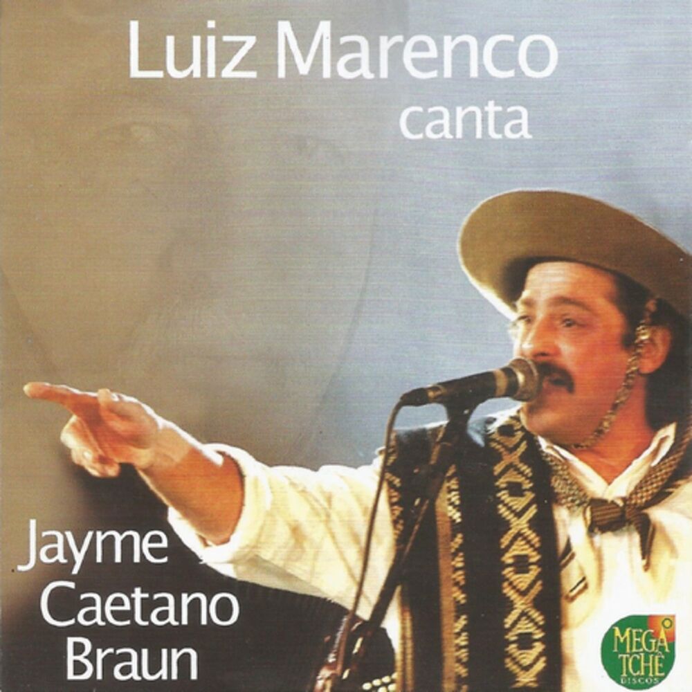 Picture of LUIZ MARENCO CANTA JAYME CAETANO BRAUN