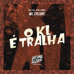 Cover of O Kl É Tralha