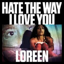 Cover of Hate the Way I Love You