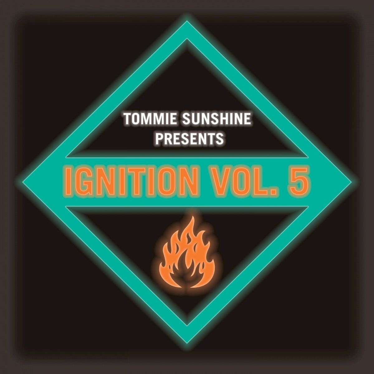 Album cover of Tommie Sunshine presents: Ignition Vol. 5
