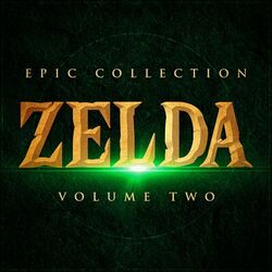 Cover of The Legend of Zelda: Epic Collection - Volume Two