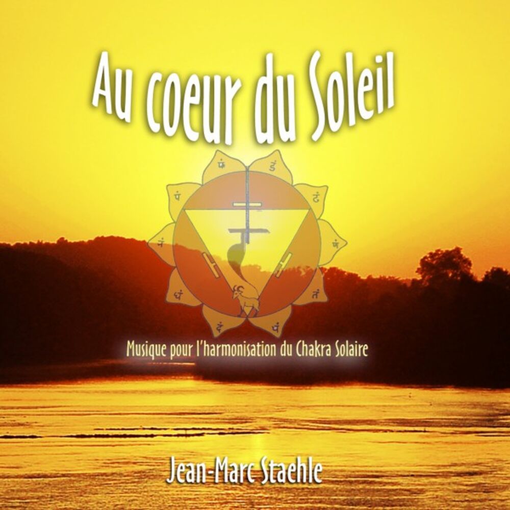 Picture of Au coeur du soleil - Musique pour l'harmonisation du chakra solaire
