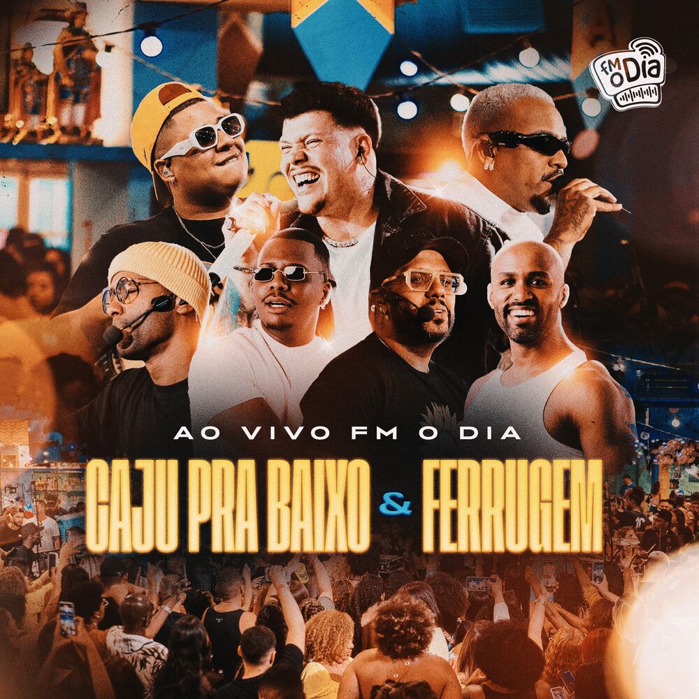 Picture of Caju pra Baixo e Ferrugem (Ao Vivo FM O Dia)