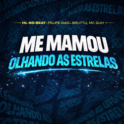 Cover of Me Mamou Olhando as Estrelas by undefined