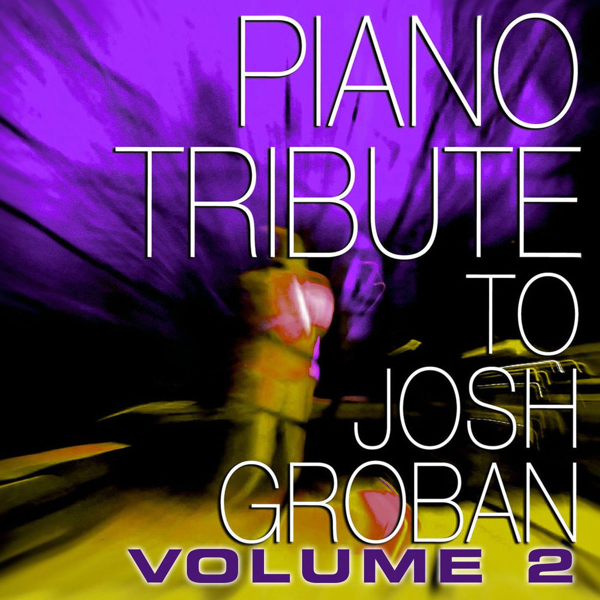Album cover of Josh Groban Piano Tribute, Volume 2