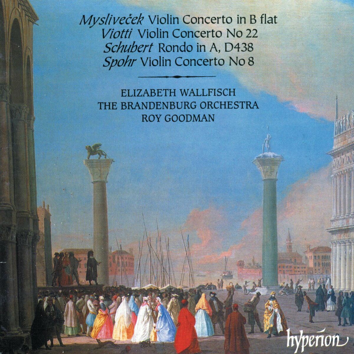 Album cover of Mysliveček, Viotti & Spohr: Violin Concertos
