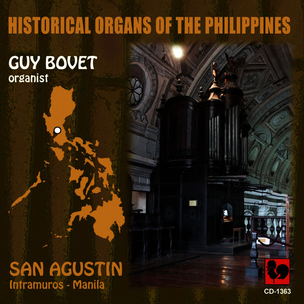 Picture of Historical Organs of the Philippines, Vol. 3: San Agustin Church (Intramuros, Manila)