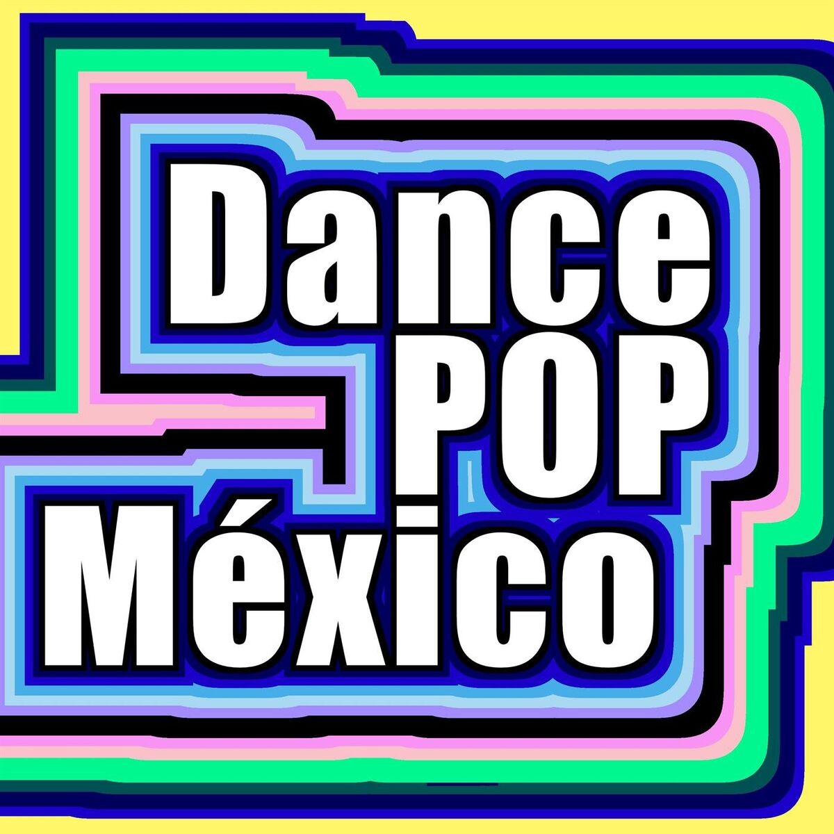 Album cover of Dance Pop México