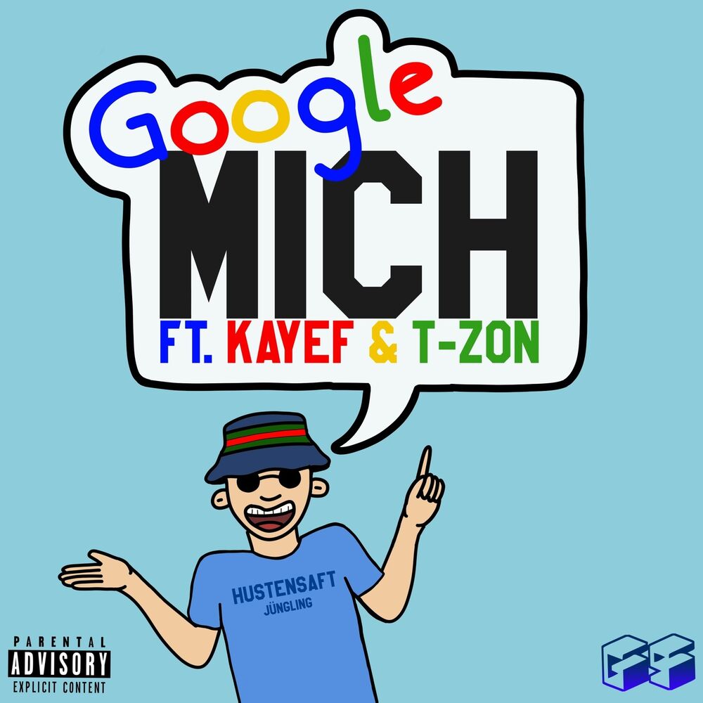 Picture of Google mich (feat. Kayef & T-Zon)