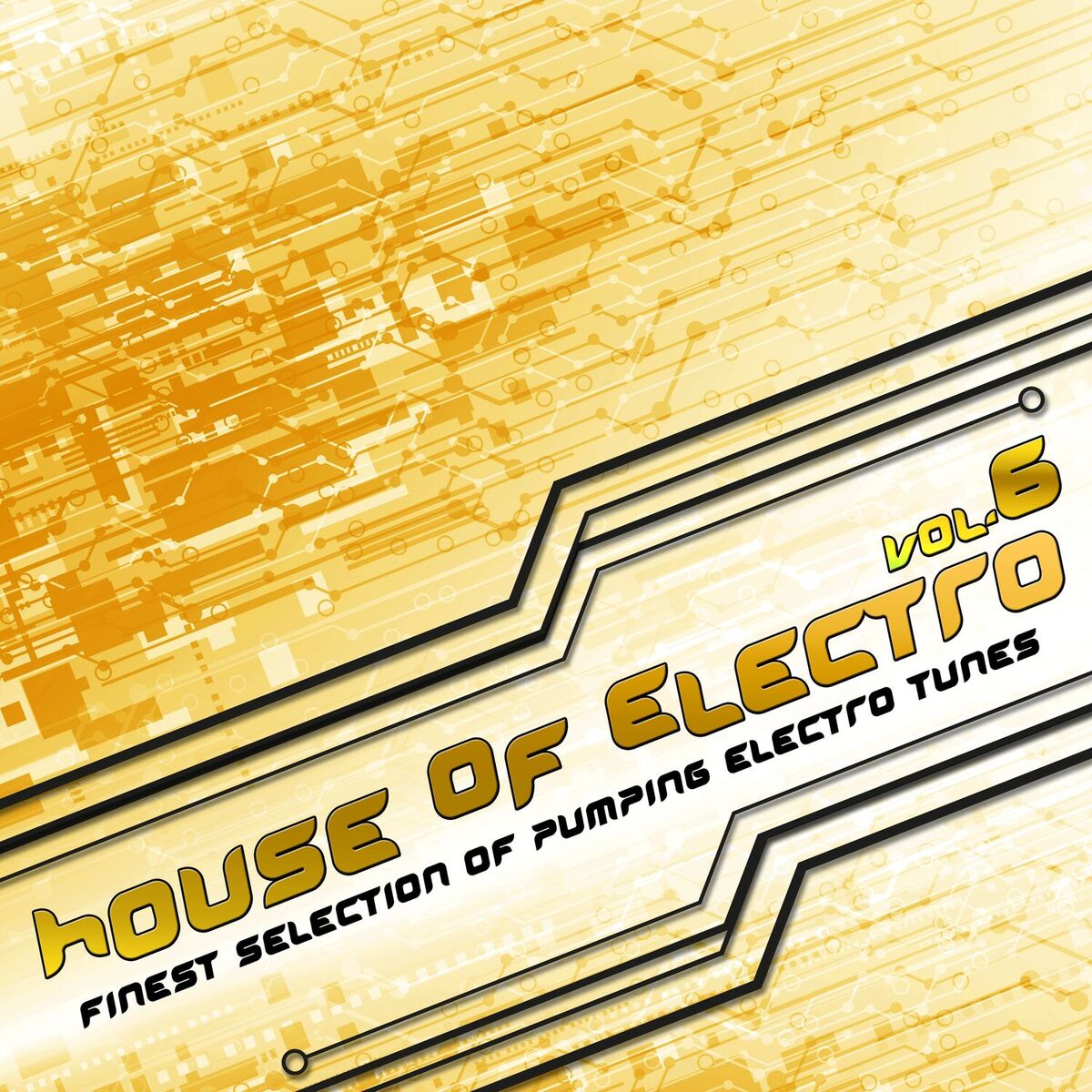 Album cover of House of Electro 6