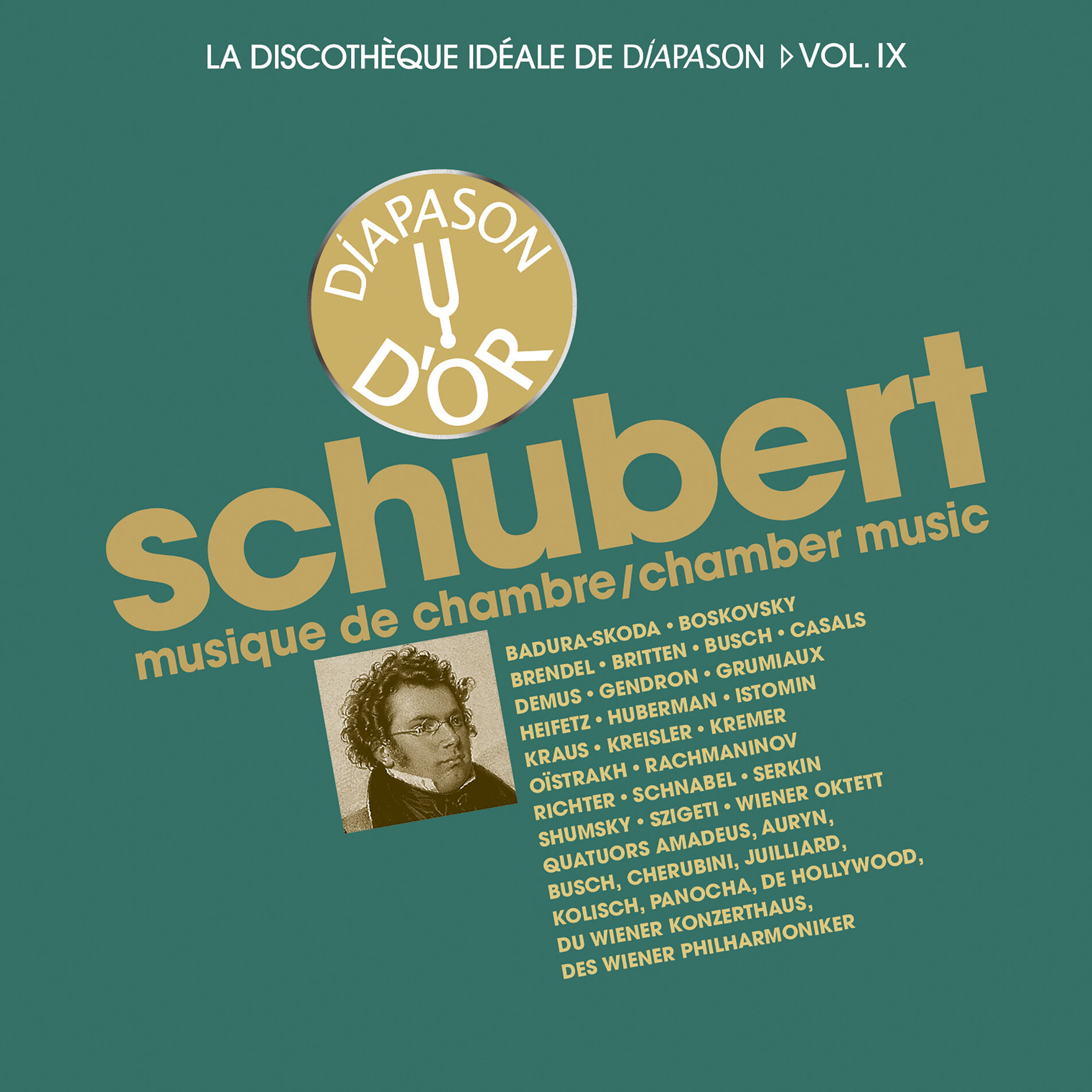 Album cover of Schubert: Musique de chambre - La discothèque idéale de Diapason, Vol. 9