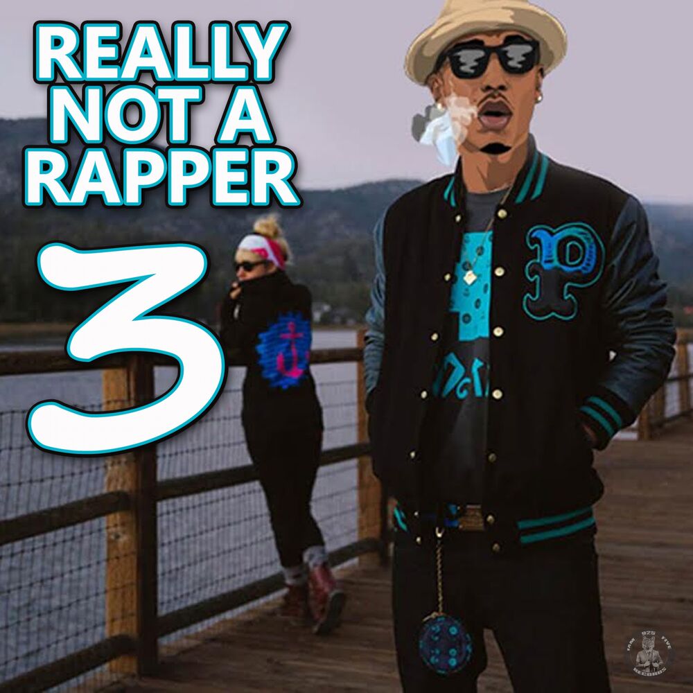 Picture of Really Not a Rapper 3