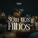 Som dos Filhos (Ao Vivo)