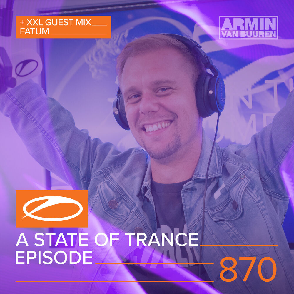 Picture of A State Of Trance Episode 870 (+ XXL Guest Mix: Fatum)