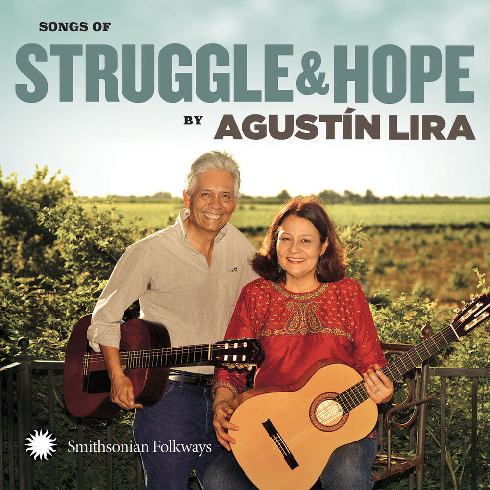 Picture of Songs of Struggle and Hope by Agustín Lira