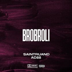 Cover of BROBROLI (feat. AD88)