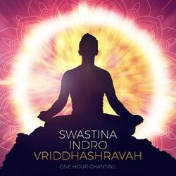 Cover of Swastina Indro Vriddhashravah (One Hour Chanting)