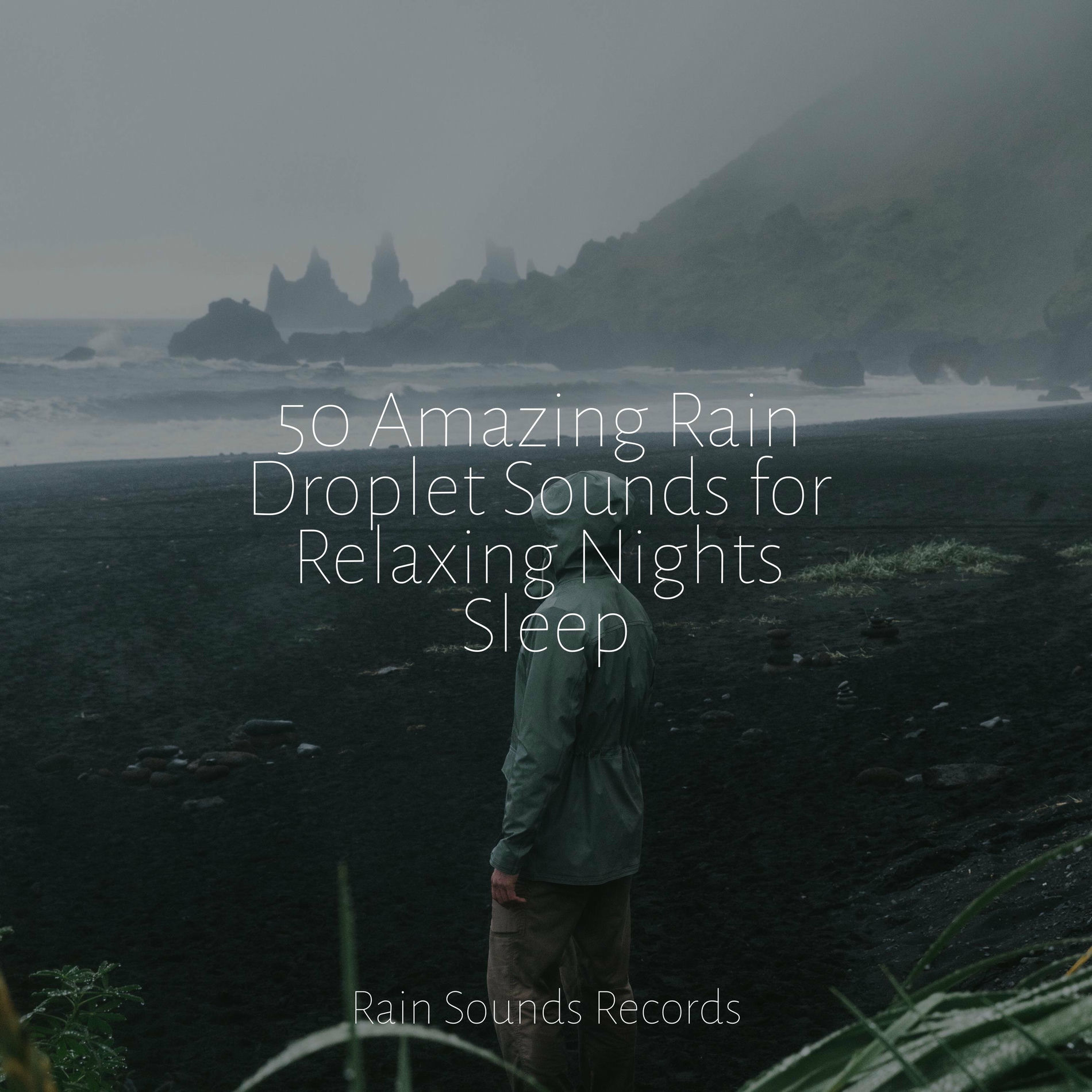 Album cover of 50 Amazing Rain Droplet Sounds for Relaxing Nights Sleep