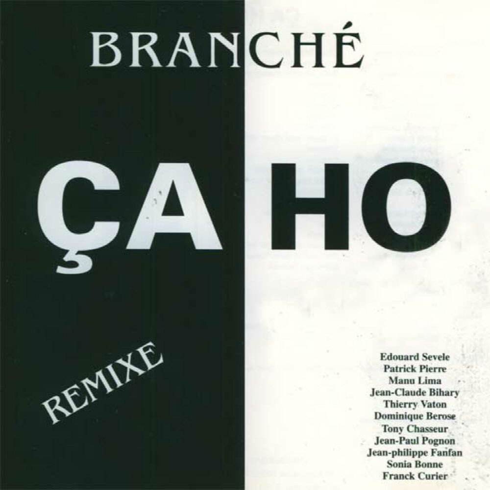 Picture of Branché (Ça ho) [Remixe]