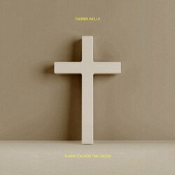 Cover of Thank You For The Cross