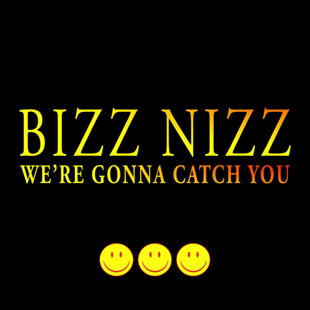 Picture of We're Gonna Catch You