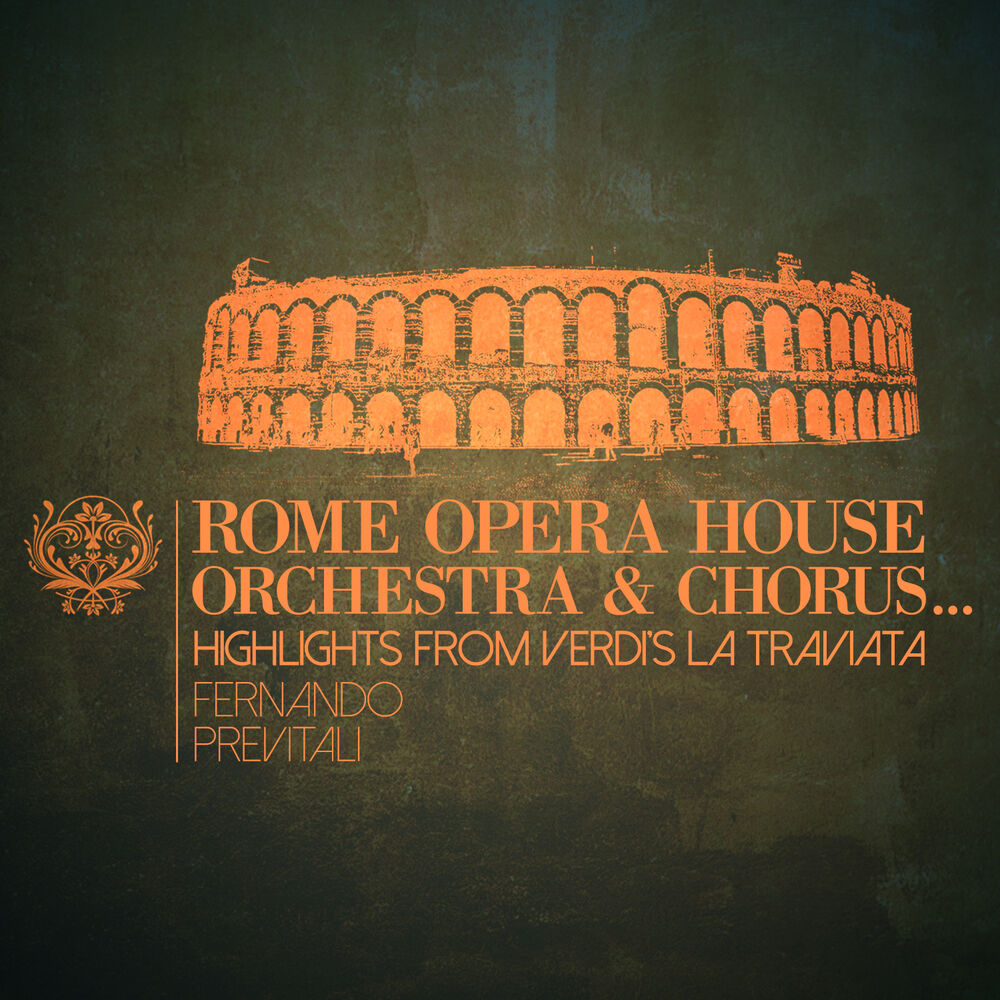 Picture of Rome Opera House Orchestra & Chorus... Highlights from Verdi's La Traviata