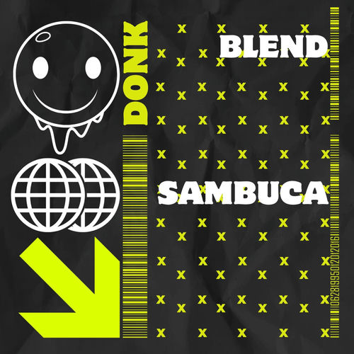 Sambuca (Donk Edit)