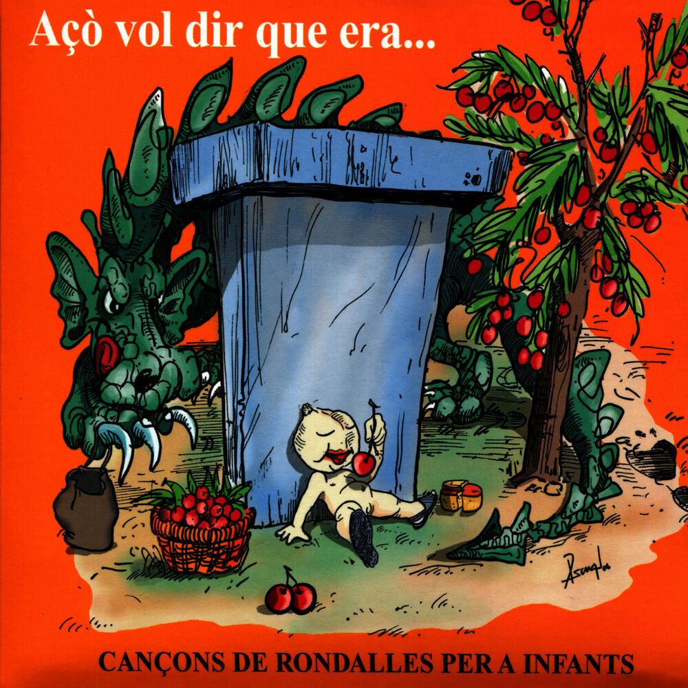 Picture of Açò Vol Dir Que Era...Cançons de rondalles per a infants