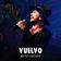 Vuelvo by Beto Cuevas album cover