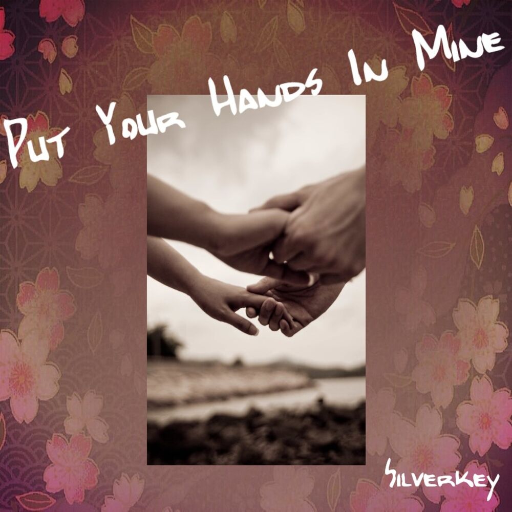 Picture of Put Your Hands In Mine