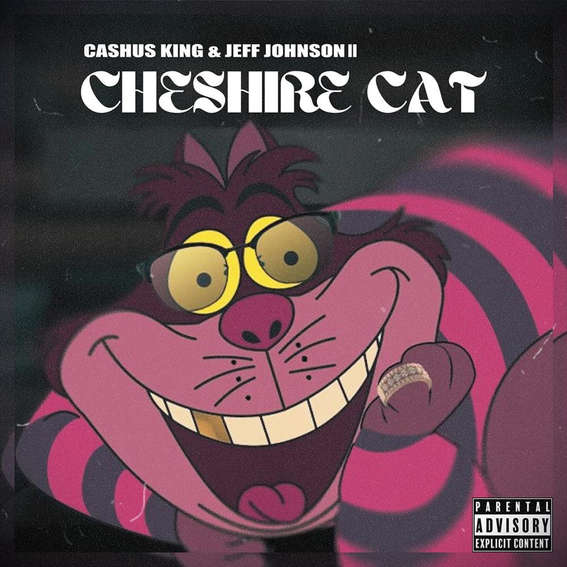 Cashus King - Cheshire Cat (feat. just kidding) | Deezer