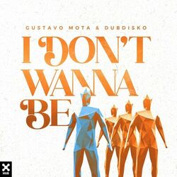 Cover of I Don't Wanna Be