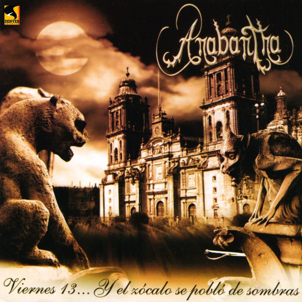 Album cover of Viernes 13... Y el Zocalo Se Pobló de Sombras