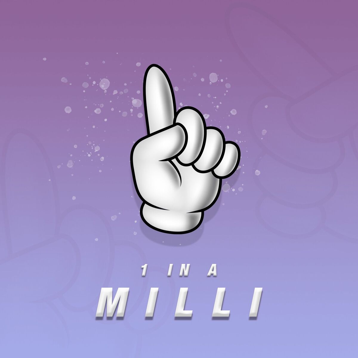 Album cover of 1 in a Milli